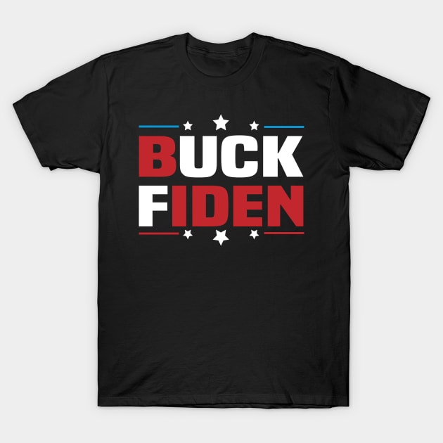 BUCK FIDEN - TRAITOR JOES EST 01 20 21 WHERE EVERYTHING IS FOR SALE - BIDEN IS NOT MY PRESIDENT - BIDEN SUCKS ANTI JOE T-Shirt by Mosklis